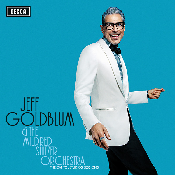 Review of Jeff Goldblum’s new jazz album “The Capitol Studio Sessions”