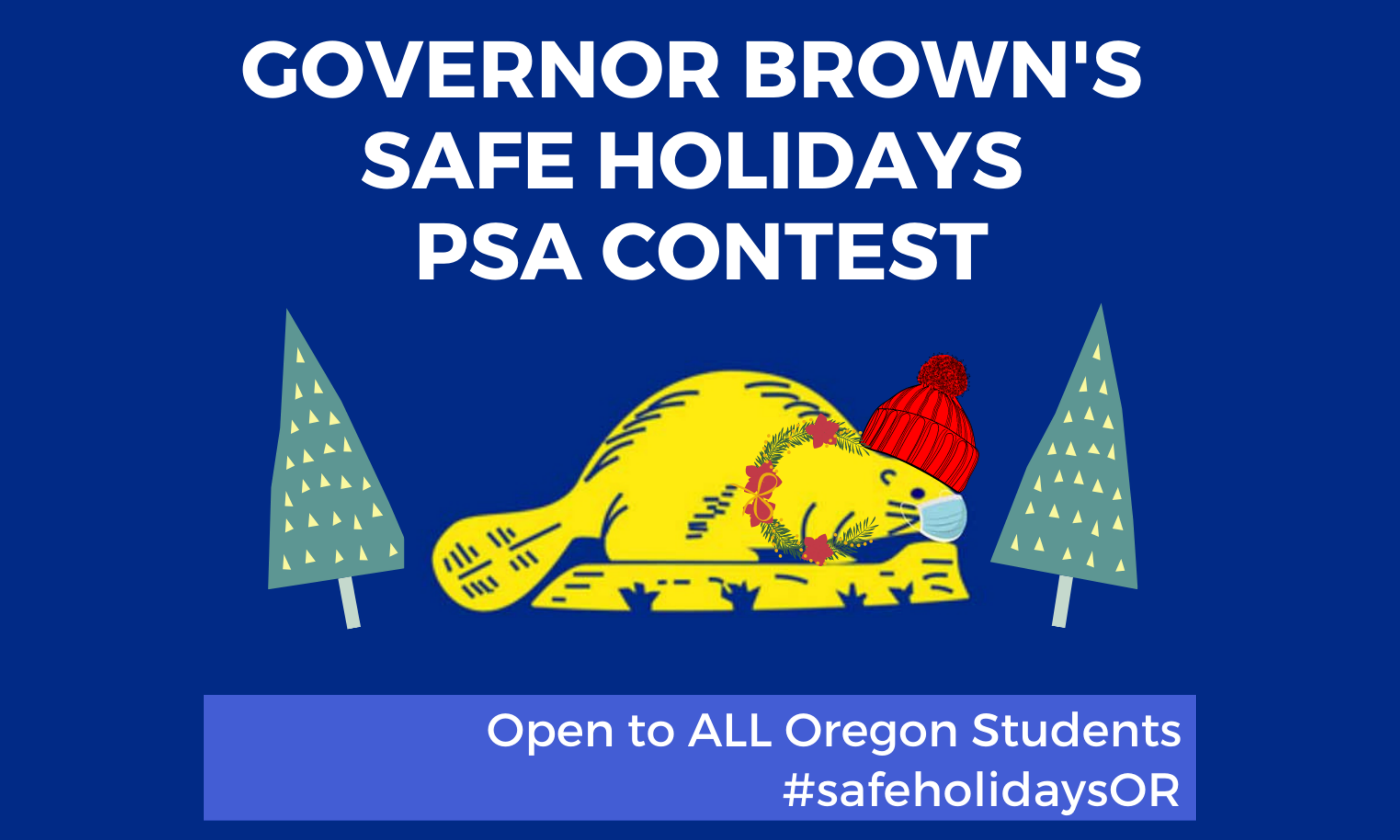 Two days left to enter the #SafeHolidaysOR Student PSA Contest